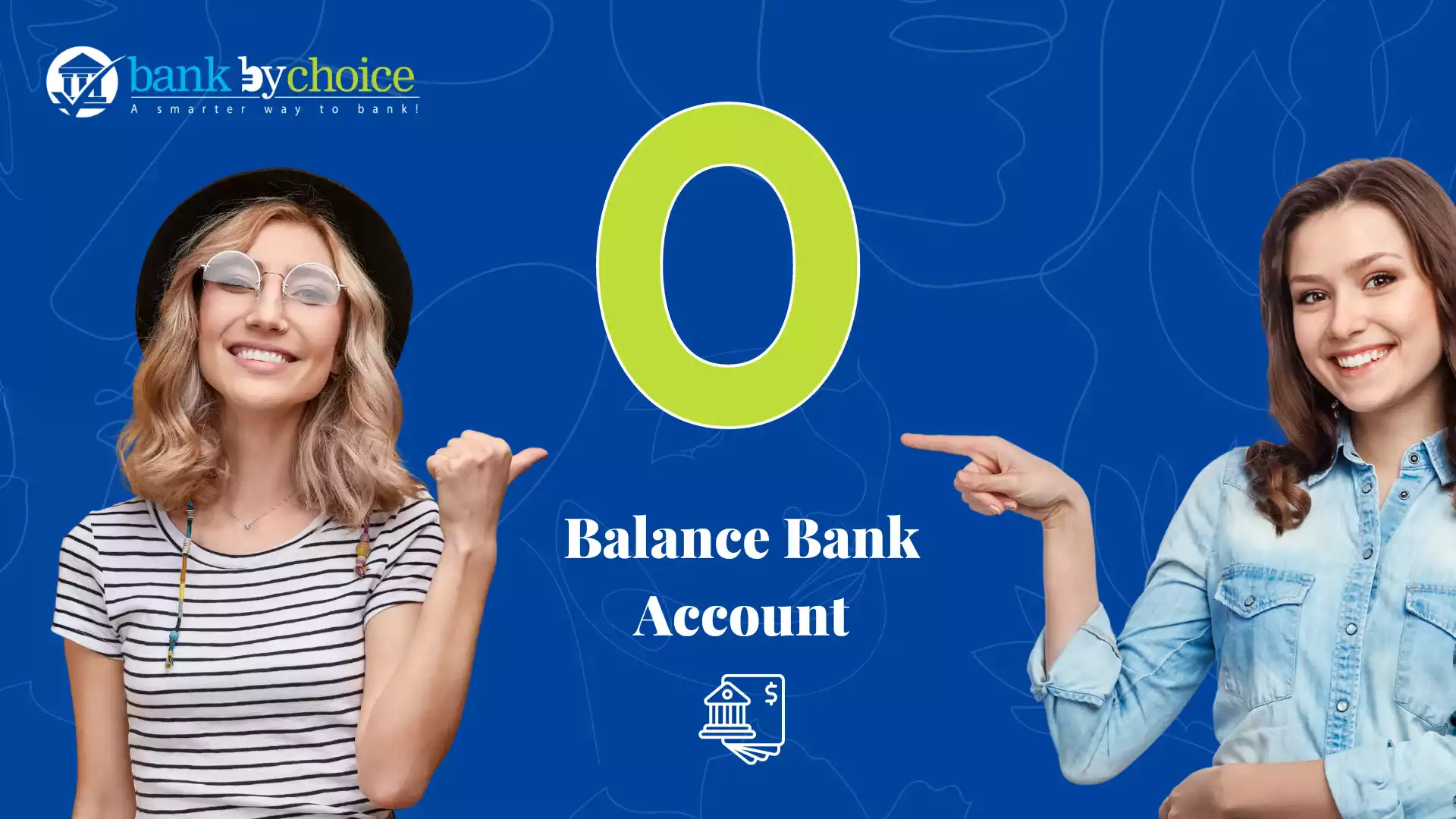 zero balance account in UAE- Bankbychoice